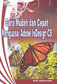 Image of Cara Mudah dan Cepat Menguasai Adobe InDesign Cs