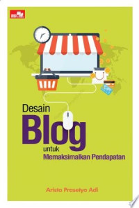 Image of Desain Blog untuk memaksimalkan pendapatan