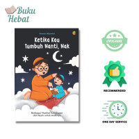 Image of Ketika Kau Tumbuh Nanti Nak