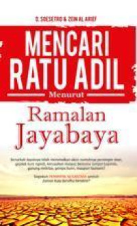 Image of Mencari Ratu Adil menurut Ramalan Jayabaya
